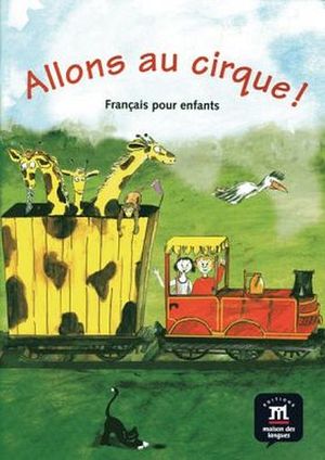 ALLONS AU CIRQUE! LIBRO DEL ALUMNO
