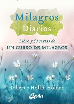 MILAGROS DIARIOS (LIBRO Y CARTAS DE UN CURSO DE MILAGROS)