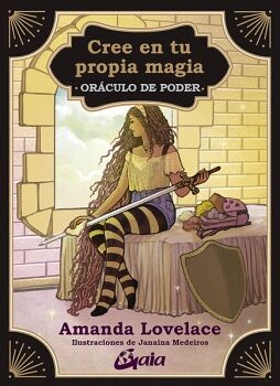 CREE EN TU PROPIA MAGIA. ORCULO DE PODER (LIBRO Y CARTAS)