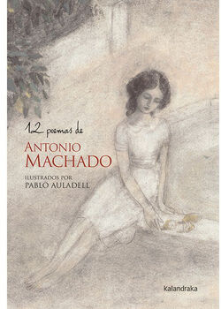 12 POEMAS DE ANTONIO MACHADO              (EMPASTADO)