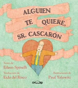 ALGUIEN TE QUIERE, SR. CASCARN