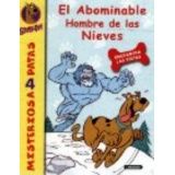 ABOMINABLE HOMBRE DE LAS NIEVES, EL -MISTERIOS A 4 PATAS-