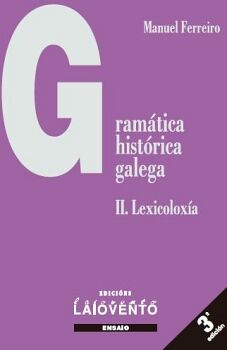 GRAMTICA HISTRICA GALEGA II