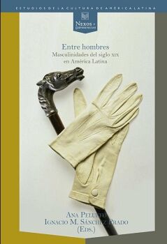 ENTRE HOMBRES. SÁNCHEZ PRADO, IGNACIO.. 9788484894919