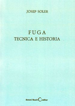FUGA -TECNICA E HISTORIA-