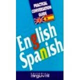 GUIA PRACTICA DE CONVERSACION -INGLES/ESPAOL- (PRACTICAL CONV.)