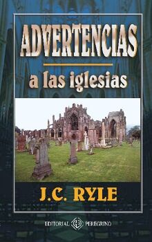 ADVERTENCIAS A LAS IGLESIAS