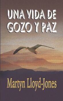 UNA VIDA DE GOZO Y PAZ (INT)