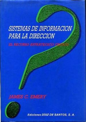 SISTEMAS DE INFORMACION PARA LA DIRECCION