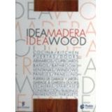 IDEA MADERA/IDEA WOOD -GF-