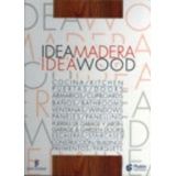 IDEA MADERA/IDEA WOOD -GF-