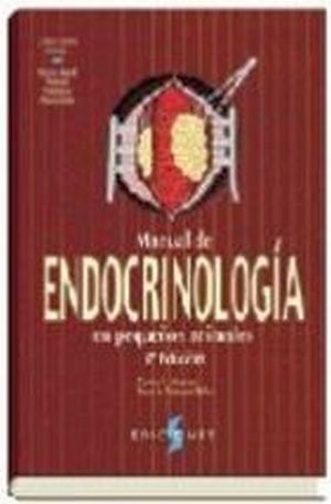 MANUAL DE ENDOCRINOLOG�A EN PEQUE�OS ANIMALES 3ED.