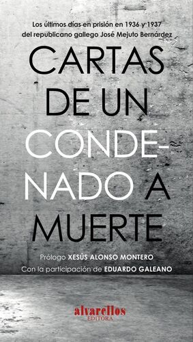 CARTAS DE UN CONDENADO A MUERTE
