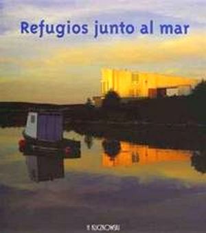 REFUGIOS JUNTO AL MAR