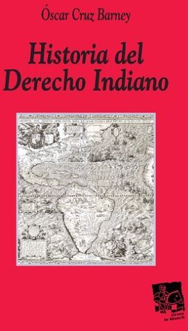 HISTORIA DEL DERECHO INDIANO