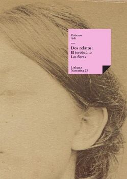 DOS RELATOS: EL JOROBADITO Y LAS FIERAS