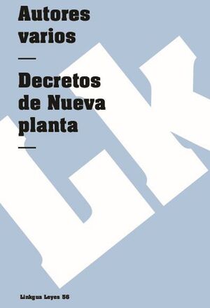 DECRETOS DE NUEVA PLANTA