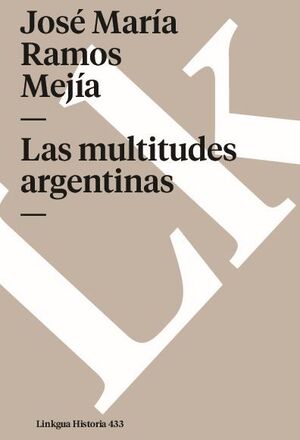 LAS MULTITUDES ARGENTINAS