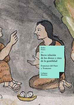 BREVE RELACI�N DE LOS DIOSES Y RITOS DE LA GENTILIDAD