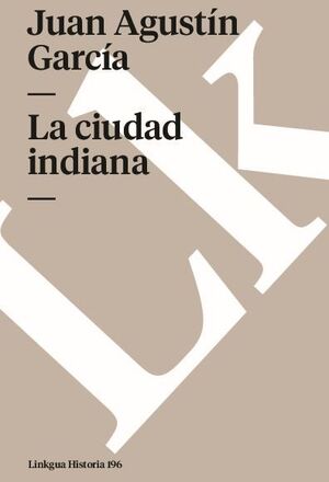 LA CIUDAD INDIANA