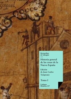 HISTORIA GENERAL DE LAS COSAS DE LA NUEVA ESPA�A