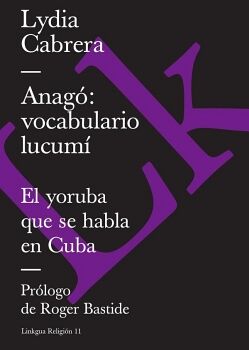 ANAG�: VOCABULARIO LUCUM�