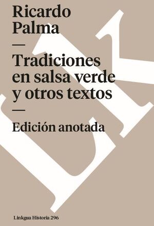 TRADICIONES EN SALSA VERDE Y OTROS TEXTOS