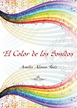 EL COLOR DE LOS SONIDOS