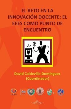 EL RETO EN LA INNOVACI�N DOCENTE: EL EEES COMO PUNTO DE ENCUENTRO