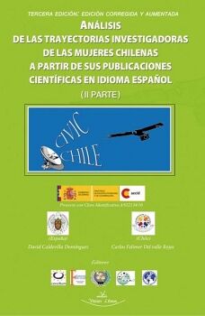 ANLISIS DE LAS TRAYECTORIAS INVESTIGADORAS DE LAS MUJERES CHILENAS A PARTIR DE SUS PUBLICACIONES CIENTFICAS EN IDIOMA