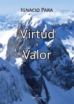 VIRTUD Y VALOR