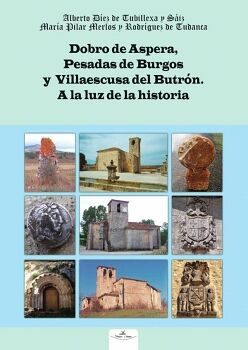 DOBRO DE ASPERA, PESADAS DE BURGOS Y VILLAESCUSA DEL BUTR�N