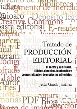 TRATADO DE PRODUCCIN EDITORIAL