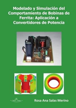 MODELADO Y SIMULACI�N DEL COMPORTAMIENTO DE BOBINAS DE FERRITA