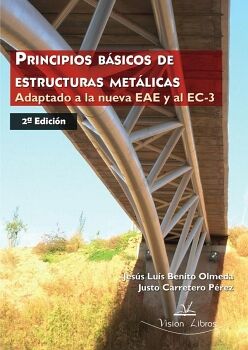 PRINCIPIOS BSICOS DE ESTRUCTURAS METLICAS