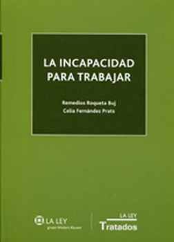 INCAPACIDAD PARA TRABAJAR, LA