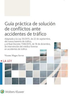 GU�A PR�CTICA DE SOLUCI�N DE CONFLICTOS ANTE ACCIDENTES DE TR�FICO