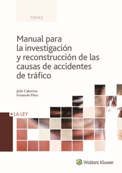 MANUAL PARA LA INVESTIGACIN Y RECONSTRUCCIN DE LAS CAUSAS DE ACCIDENTES DE TRFICO