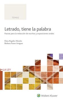 LETRADO, TIENE LA PALABRA
