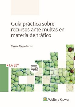 GUA PRCTICA SOBRE RECURSOS ANTE MULTAS EN MATERIA DE TRFICO