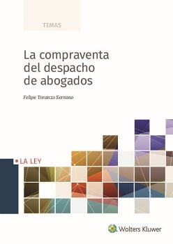 LA COMPRAVENTA DEL DESPACHO DE ABOGADOS
