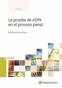 LA PRUEBA DE ADN EN EL PROCESO PENAL