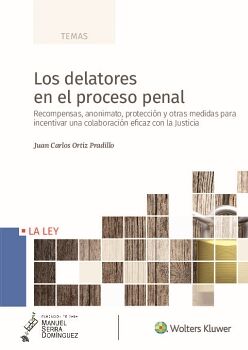 LOS DELATORES EN EL PROCESO PENAL