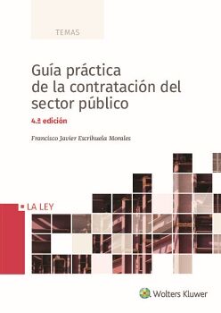 GUA PRCTICA DE LA CONTRATACIN DEL SECTOR PBLICO (4. EDICIN)
