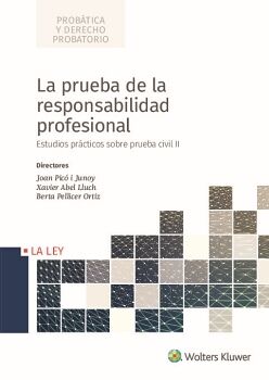 LA PRUEBA DE LA RESPONSABILIDAD PROFESIONAL