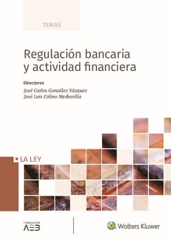 REGULACIN BANCARIA Y ACTIVIDAD FINANCIERA