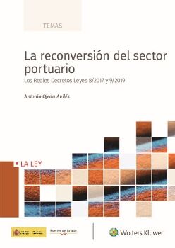LA RECONVERSIN DEL SECTOR PORTUARIO