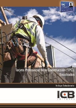TARJETA PROFESIONAL DE LA CONSTRUCCIÓN (TPC). ENCOFRADOS