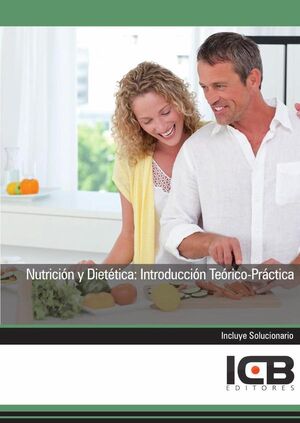 NUTRICIN Y DIETTICA: INTRODUCCIN TERICO-PRCTICA