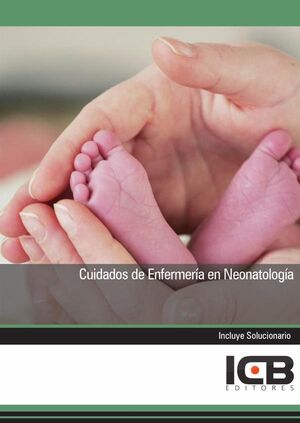 CUIDADOS DE ENFERMERA EN NEONATOLOGA